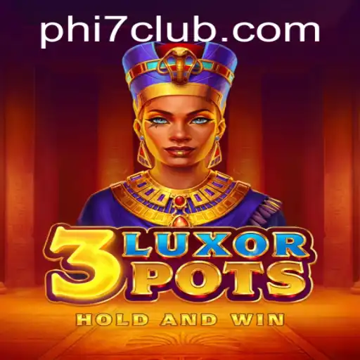 Exploring the Exciting World of 3LuxorPots: A Thrilling Gaming Experience